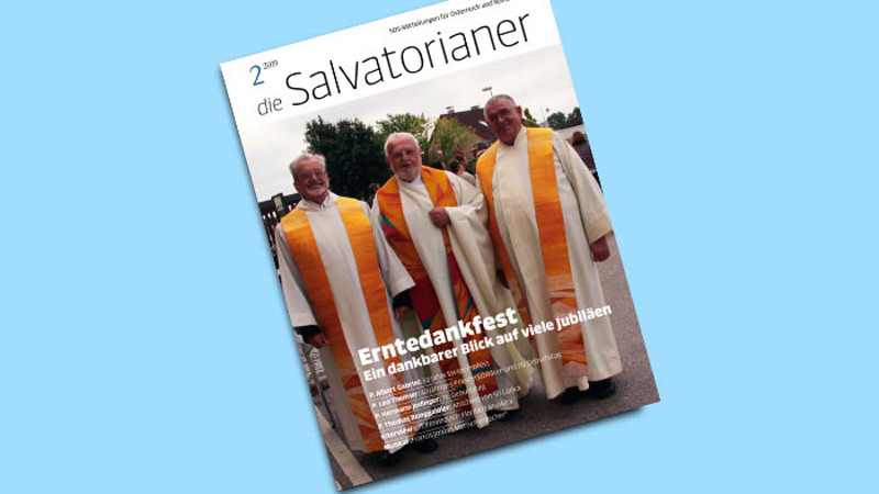 Die Salvatorianer 2/19 ist erschienen / Robert Sonnleitner Die Salvatorianer 2/19 ist erschienen