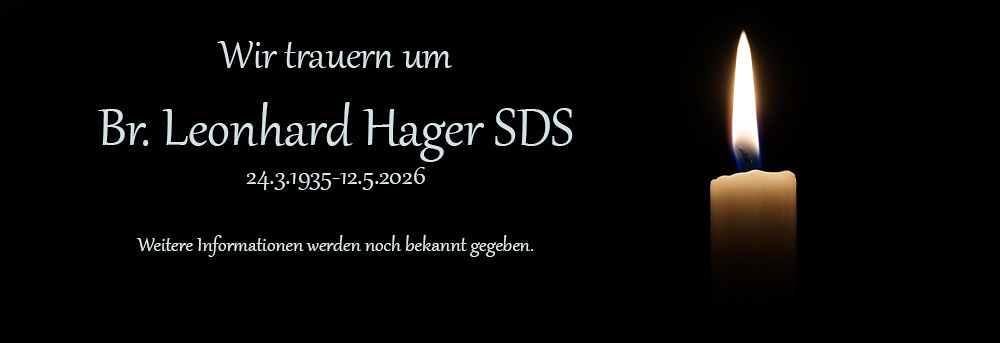 Wir trauern um Br. Leonhard Hager