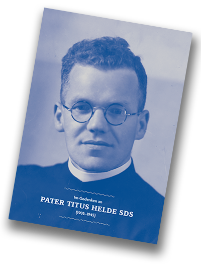 Der Gedenkfolder für P. Titus Helde von Martin Kolozs